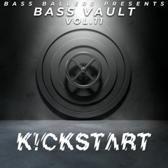 Bass Vault Vol.11 (Ft. K!CKSTART