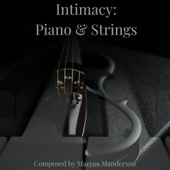 Intimacy: Piano & Strings (Sampler)