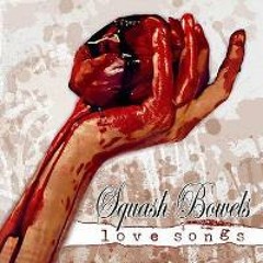 SQUASH BOWELS - Ungovernable