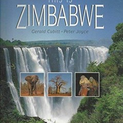 Read EBOOK 🗂️ This Is Zimbabwe (This Is...) by  Peter Joyce &  Gerald Cubitt [PDF EB