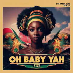 Oh Baby Yah - Lauo
