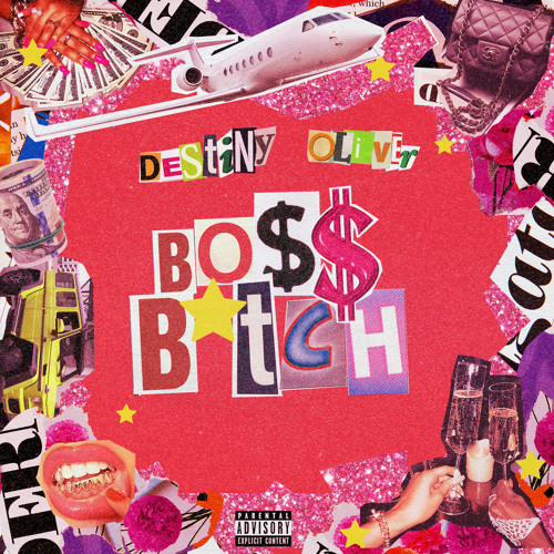 Stream Boss Bitch by Destiny Oliver  Listen online for free on SoundCloud