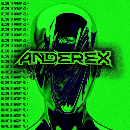 WELCOME TO ANARCHY VOL. 4