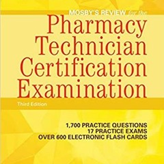 eBook ✔️ PDF Mosby's Review for the Pharmacy Technician Certification Examination (Mosby's Reviews)