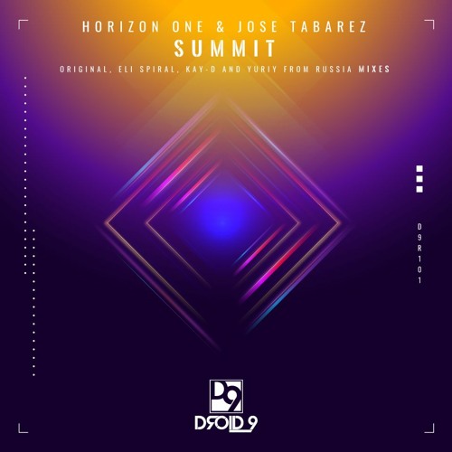 Horizon One & Jose Tabarez - Summit (Kay - D Remix) [Droid9]
