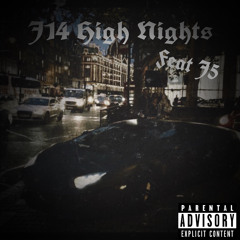 High Nights x J5Freestyle