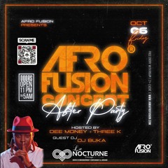 AfroFusion Concert After Party Promo Mix 10-05-2023