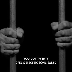You Got Twenty (Demo)