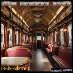 Felix Kismet, Ucleden - Last Venetian Train (Felix Kismet Mashup)