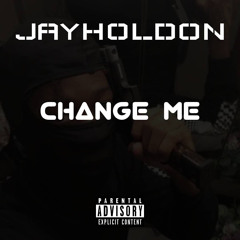 JayHoldon Change me - prod by mathiastyner