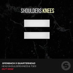 Ofenbach & Quarterhead - Head Shoulders Knees & Toes (Swesh Bootleg Remix)