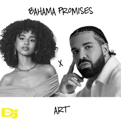 Drake - Bahamas promises X Art (DJ Mish Edit)