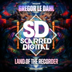 SD228 Gregor Le Dahl - Land Of The Recorder. Release 30-1-2024