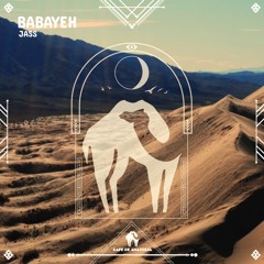 JASS - Babayeh (Cafe De Anatolia)