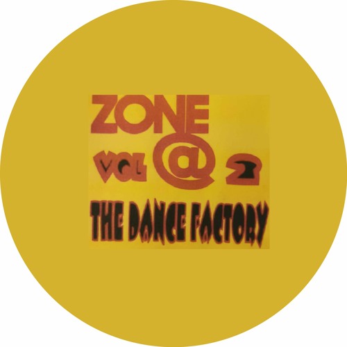 DANCE FACTORY VOLUME 2 ORIGINALLY DONE BY THE GREAT STU DAVIS, REMASTERED BY DJ DAN BOTTOMLEY for me