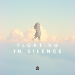 Floating in Silence