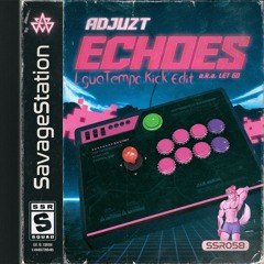 Adjuzt - ECHOES (Xriminals Rawtempo Edit) (LguaTempo Kick Edit)