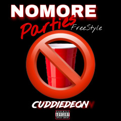 No More Parties FreeStyle