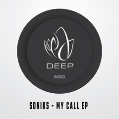 Soniks - My Call (Edit)