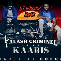 Kalash Criminel feat Kaaris - Arrêt Du Cœur (Remix Funk 2024)