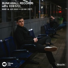 Bunkaball Records invite edetto - 17 Juillet 2023