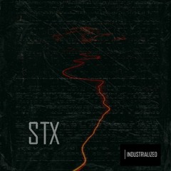 INDUSTRIALIZED #053 // STX [Barcelona, Spain]