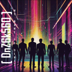 My Name is Deniz  (DnZ closing mix)