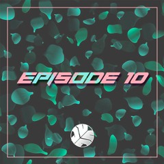 EPISODE 10