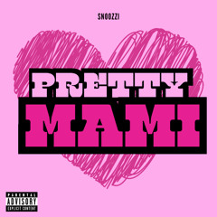 Pretty Mami