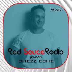 RSR266 - Red Sauce Radio w/ CHEZZ ECHE