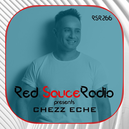 RSR266 - Red Sauce Radio w/ CHEZZ ECHE