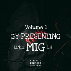 THE CYPHER VOLUME 1 | LINCZ X MIG X LH