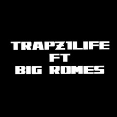Trapz1life Ft Big Romes × County Lines 28:09:2020