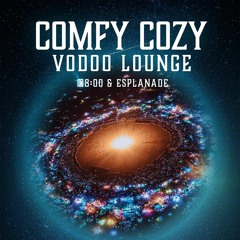 Live At Comfy Cozy Voodoo Lounge, Burning Man 2022