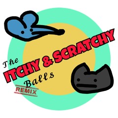 The Itchy & Scratchy Balls (This the Remix)