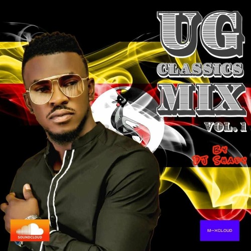 Stream UGANDA CLASSIC MUSICMIX VOLUME 1 by DJ Shady London