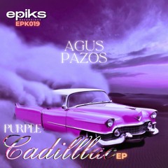 EPK019 Agus Pazos - Purple Cadillac EP