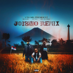 YTH MR. PRESIDENT - JOISMO Edit (Teaser Ver.)