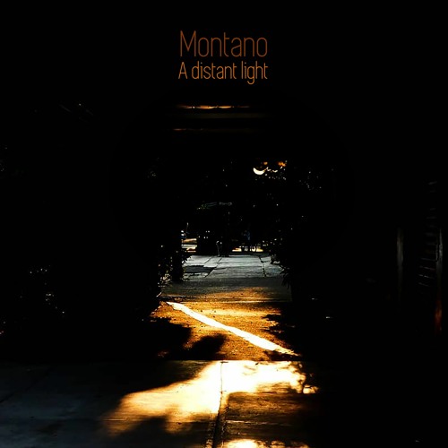 Stream A Distant Light - Montano - from A Distant Light out July 3 by