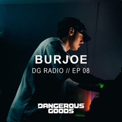 DG Radio: Episode 8 - Burjoe