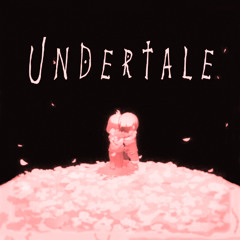 Undertale [prod. pipe bomb]