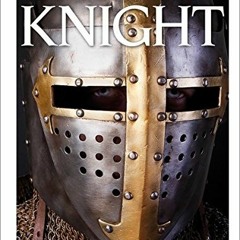 [GET] PDF 💘 DK Eyewitness Books: Knight by  Christopher Gravett [EPUB KINDLE PDF EBO