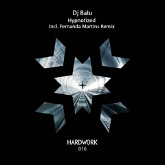 Premiere: Dj Balu - Ignition Source (HWR016) [Hardwork Records]