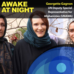 S11-E3: Why I’ll always champion Afghan women - Georgette Gagnon, UN  Deputy Special Rep Afghanistan
