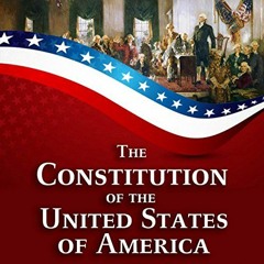 [View] PDF EBOOK EPUB KINDLE The Constitution of the United States of America by  Founding Fathers o