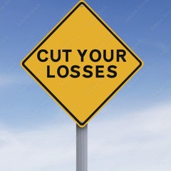 Cut your Losses