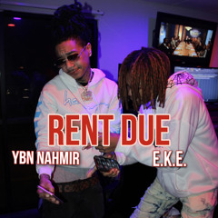 Rent Due (Feat. YBN nahmir)