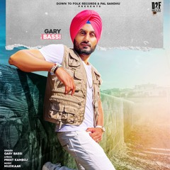 Ajj Kal (Part 2) || Gary Bassi || New Punjabi Song 2020