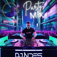 DjNdès Mix Live #52 ( Soulful House )