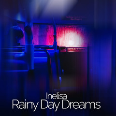 Rainy Day Dreams
